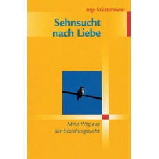 Sehnsucht nach Liebe